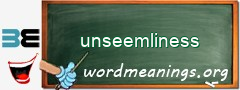 WordMeaning blackboard for unseemliness